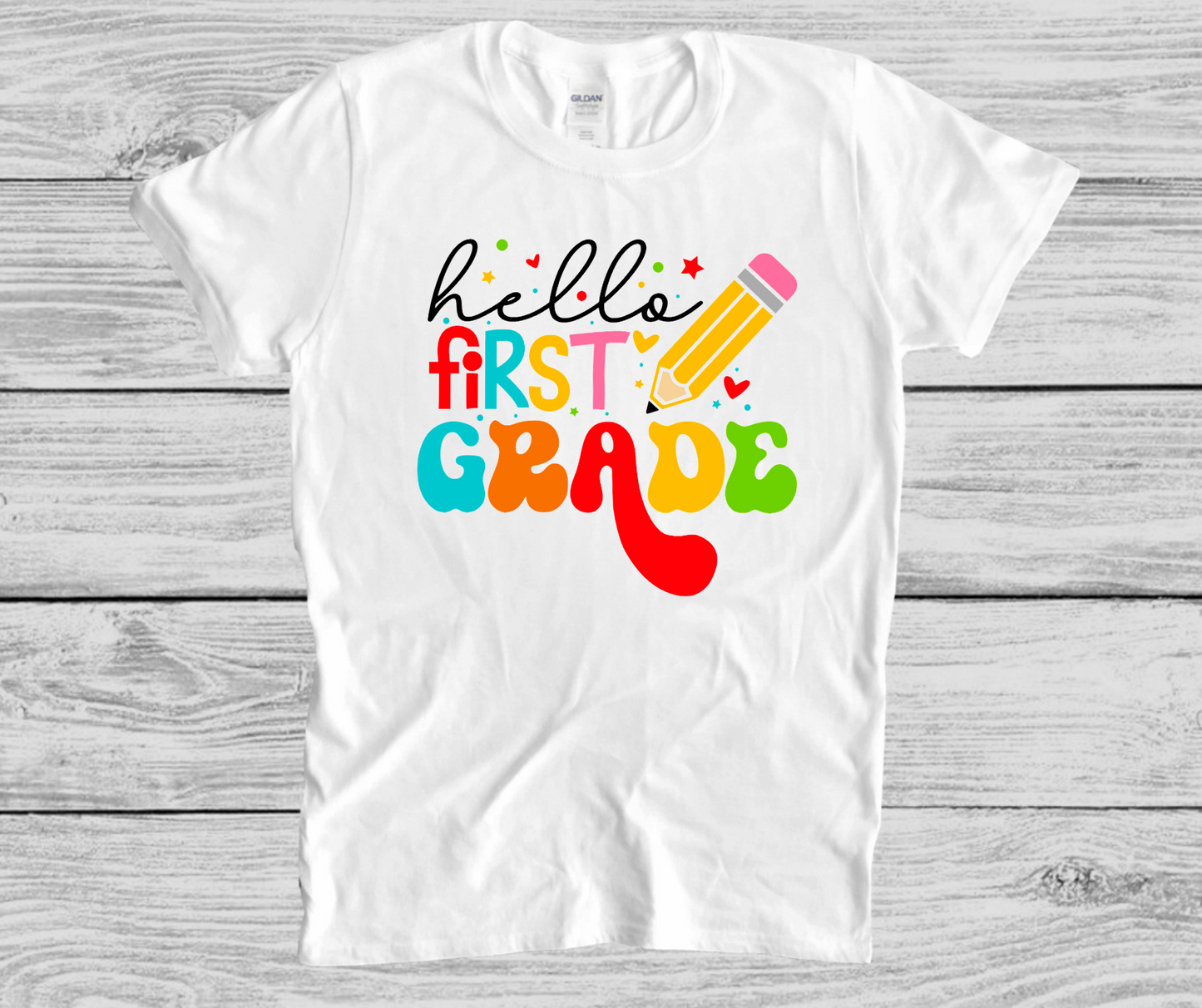 Hello Pre-K, Kindergarten, First Second Third Fourth Fifth Grade! || Printed Shirt