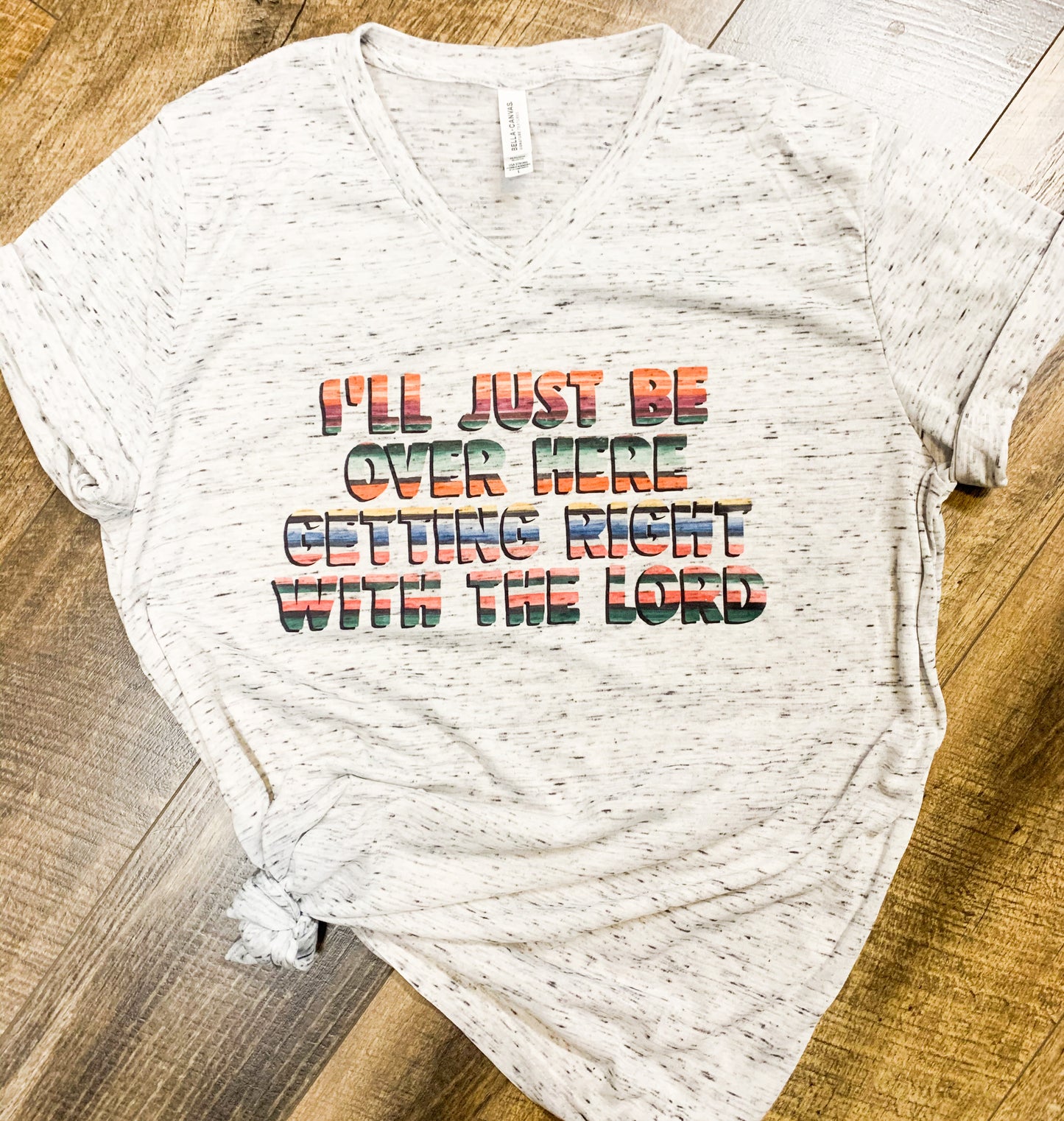 Getting Right with the Lord || Permanent Print Soft V Neck T-Shirt