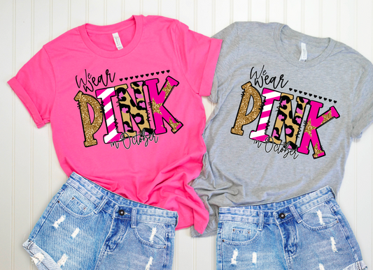 Wear Wear Pink In October || Breast Cancer Awareness Shirt