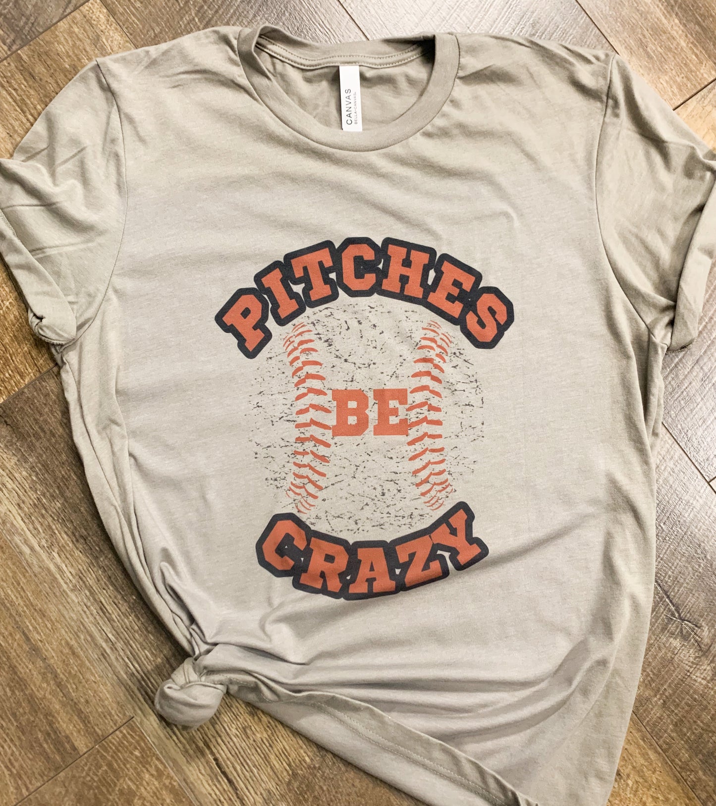 Pitches Be Crazy - Baseball or Softball tee