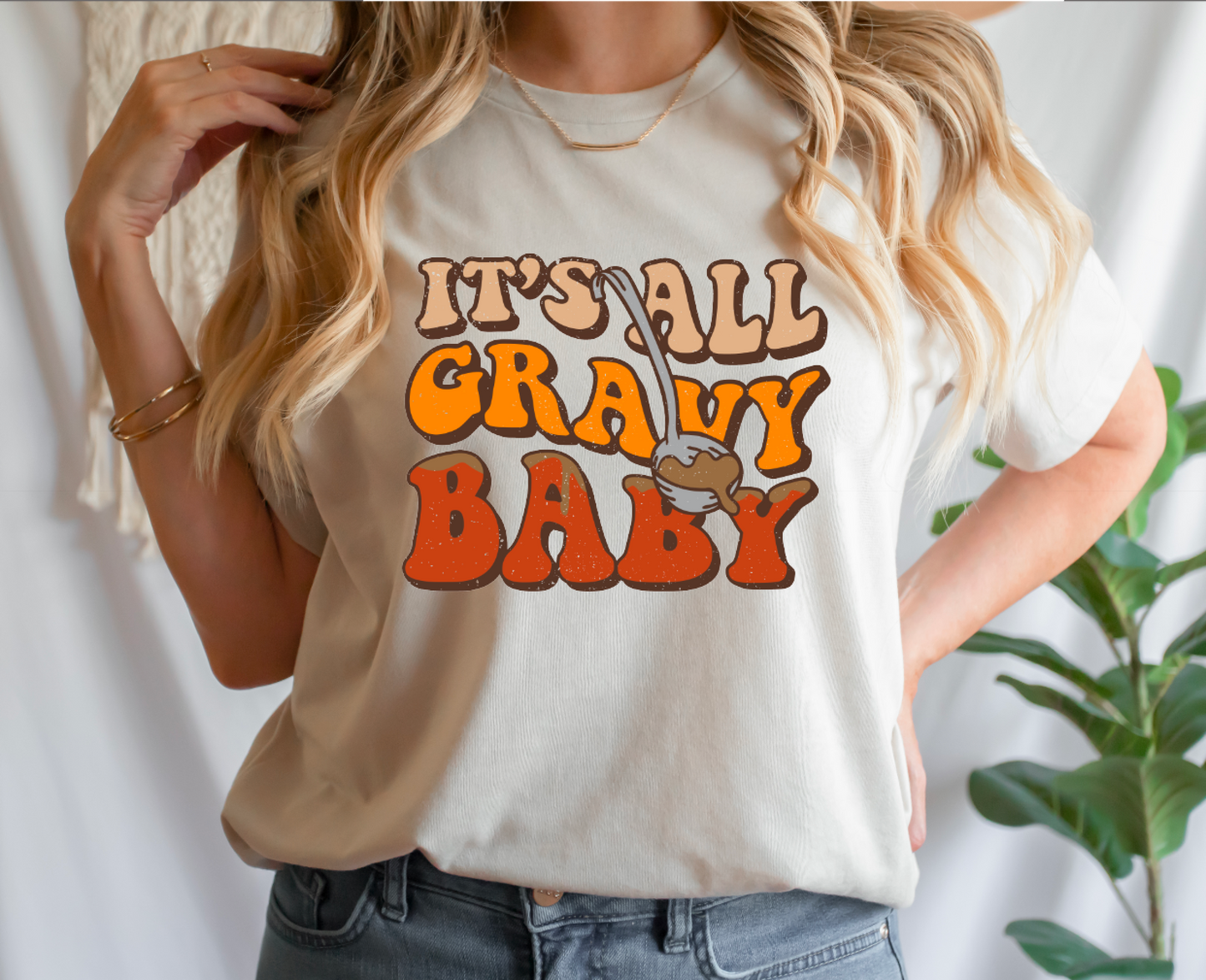 It's All Gravy Baby || Fall Thanksgiving Shirt or Sweatshirt