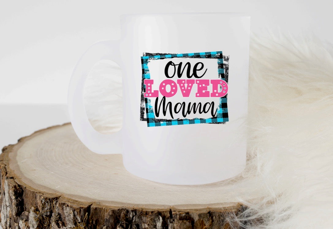 One Loved Mama Printed Coffee Mug