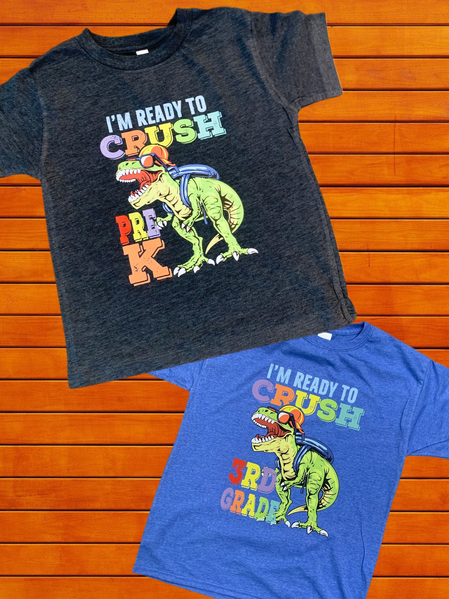 Ready to Crush Kinder || Dinosaur Back to School Grade Level T-Shirt