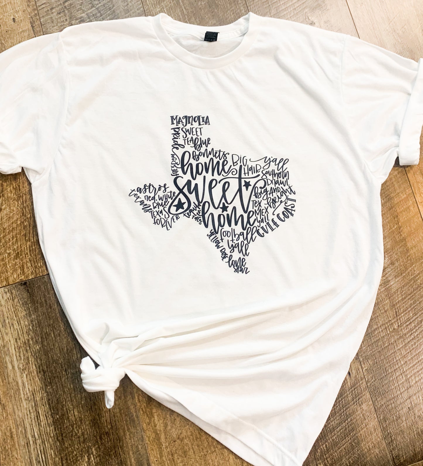 Texas Sayings - Texas Pride T-Shirt