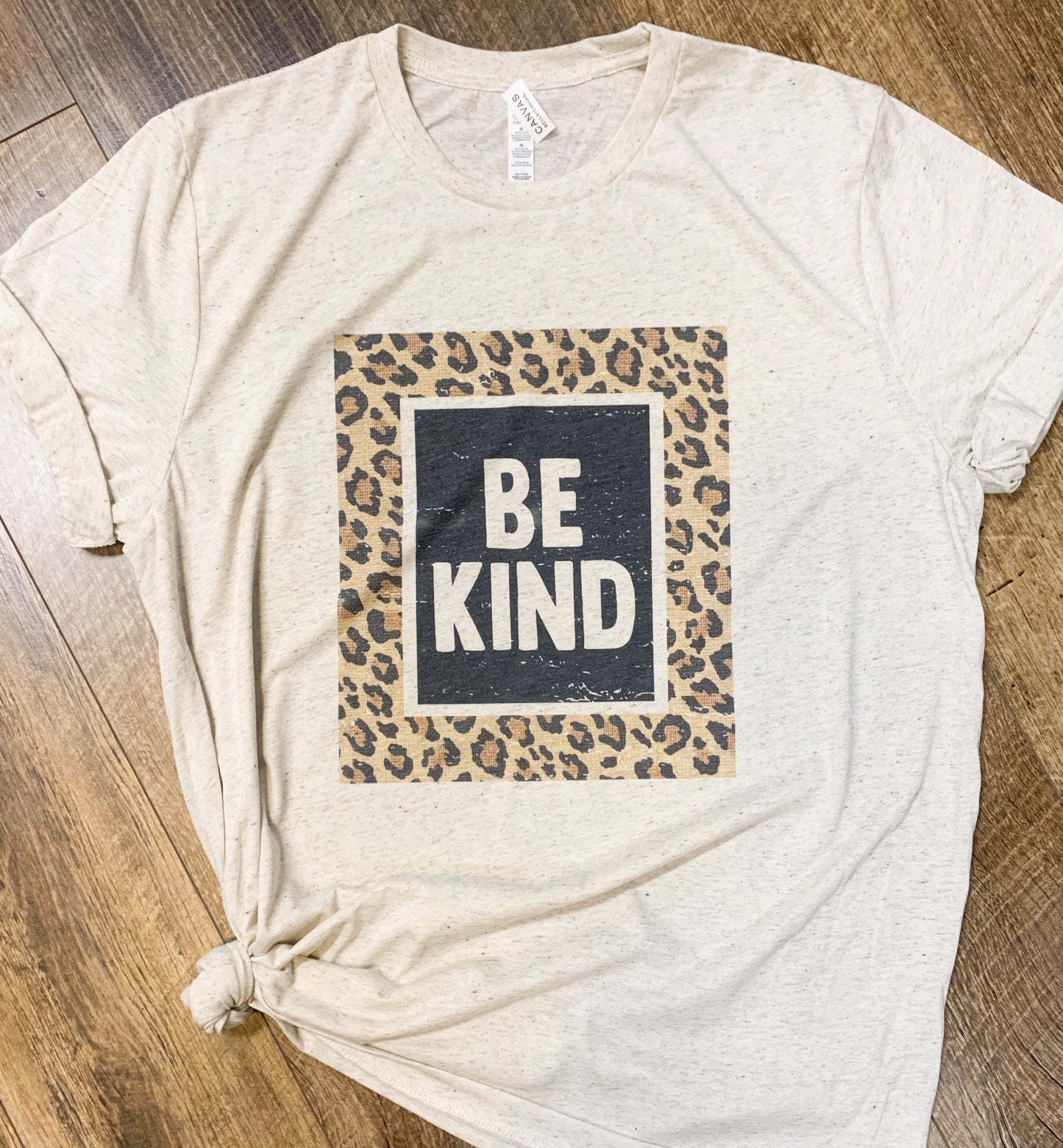 Be Kind Leopard Print || Permanent Print Soft T-Shirt