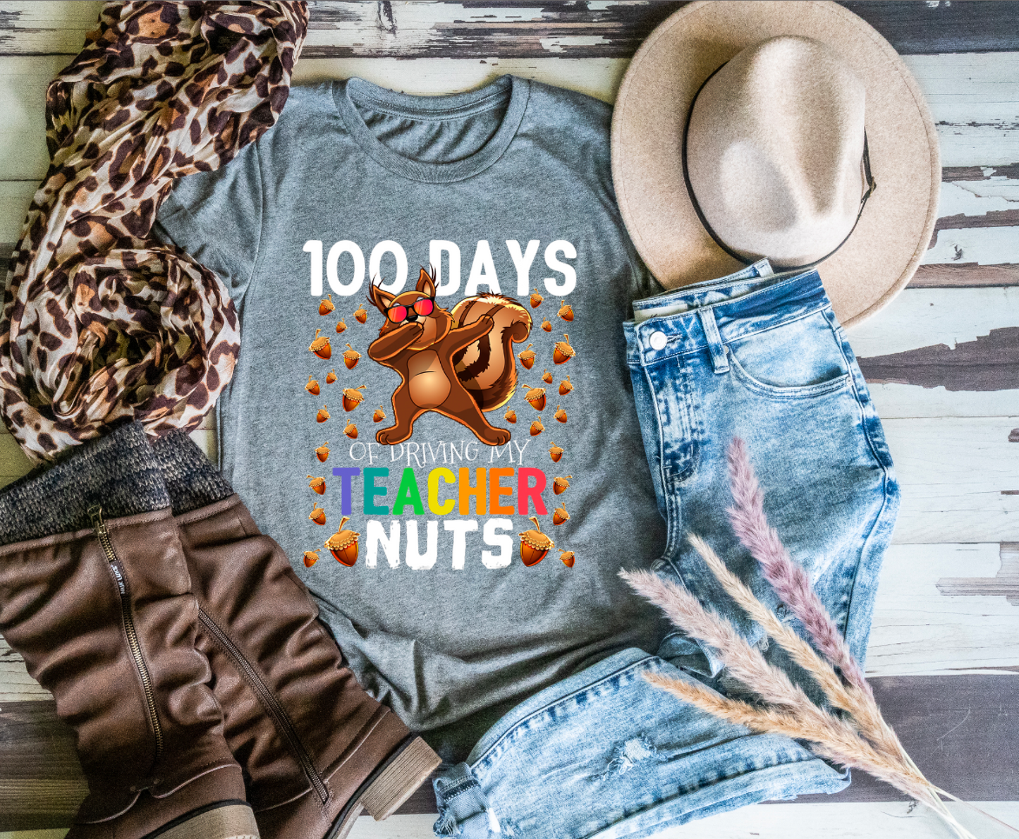 100 Days of Driving My Teacher Nuts || Squirrel Hundredth Day Shirt