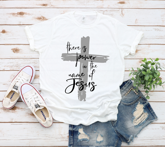 There is Power in the Name of Jesus || Easter Christian Printed Shirt