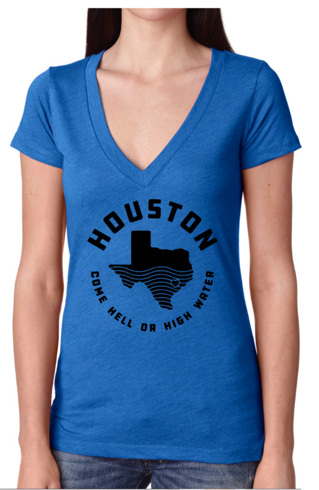 Houston - Come Hell or High Water; Printed Shirt; Ladies Cut or Unisex Cut