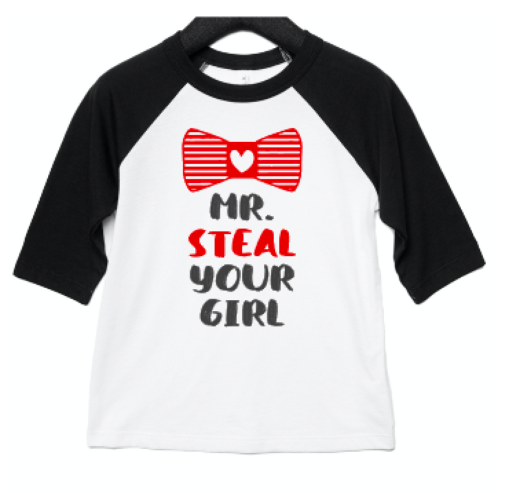 Mr. Steal Your Girl - Valentine's Day Raglan
