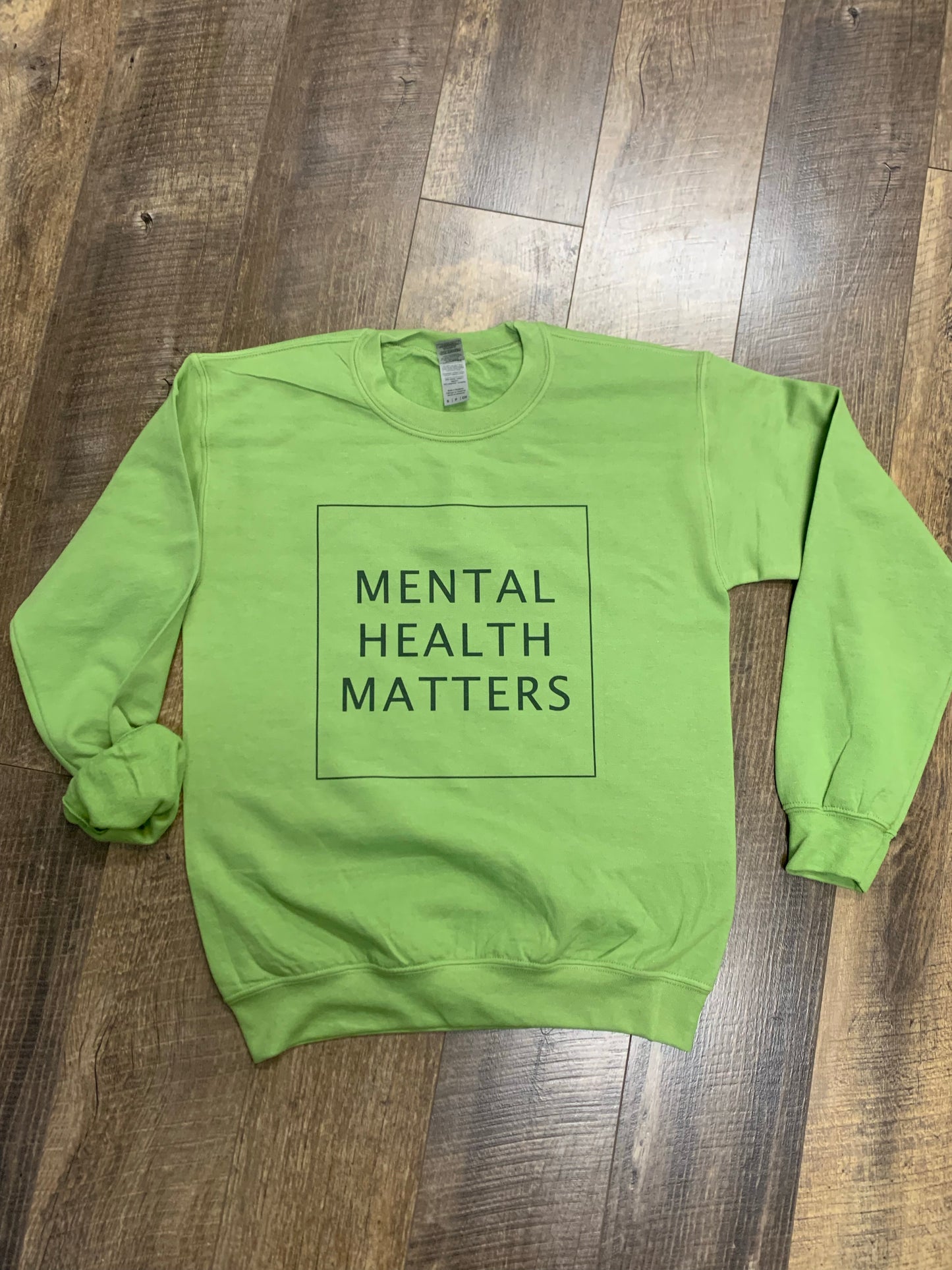 Mental Health Matters || Permanent Print Sweatshirt or Tshirt