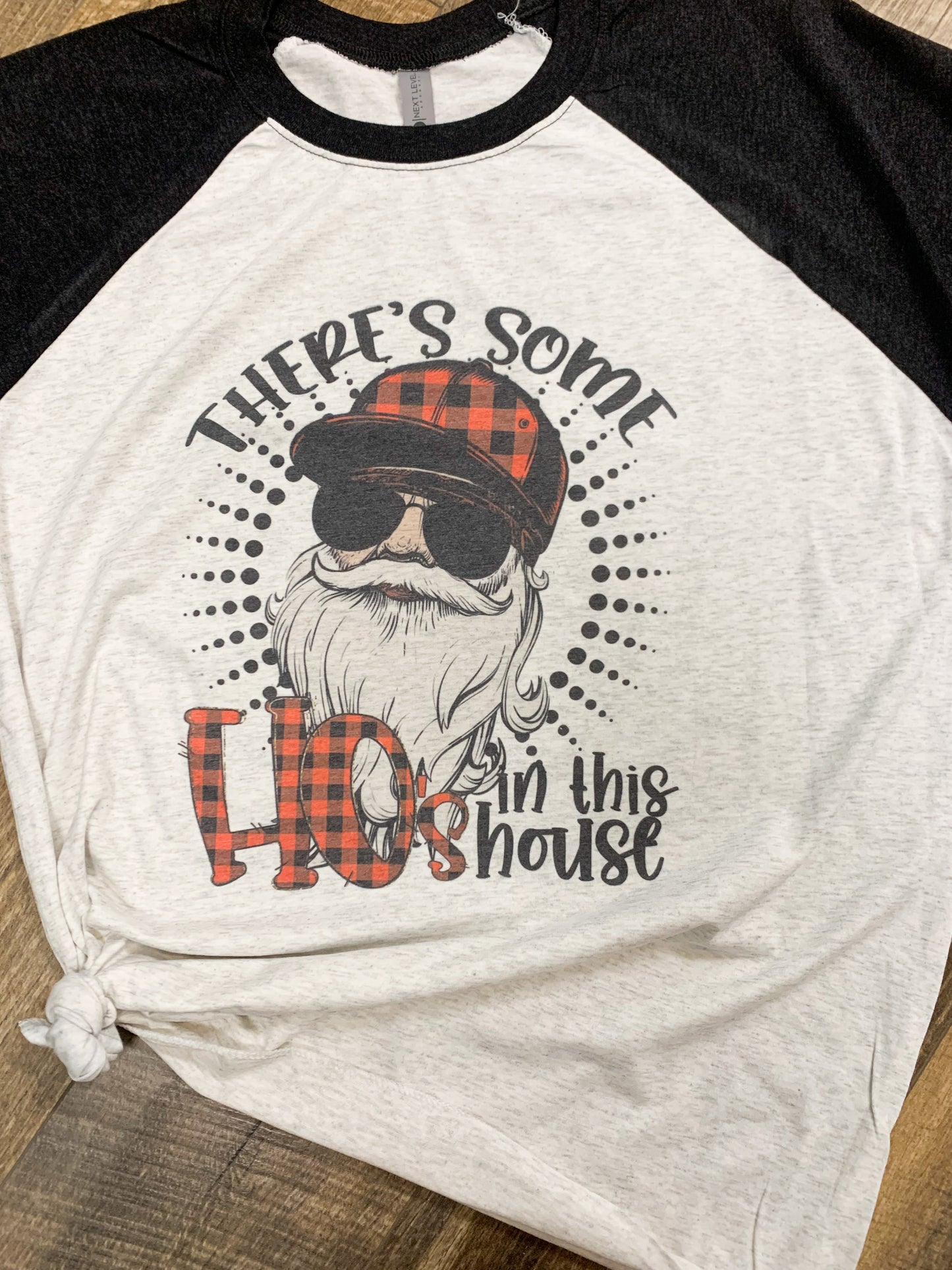 Santa There’s Some Ho’s In This House || Permanent Print Soft T-Shirt